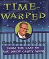 Timewarped: Classic Moments: Drew Carey Show (Little Books (Andrews & McMeel))