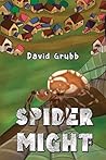Spider Might