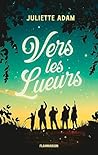 Vers les Lueurs