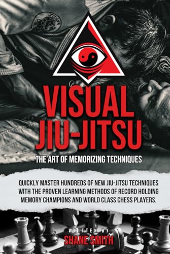 Visual Jiu-Jitsu: The Art of Memorizing Techniques (Hardcover)