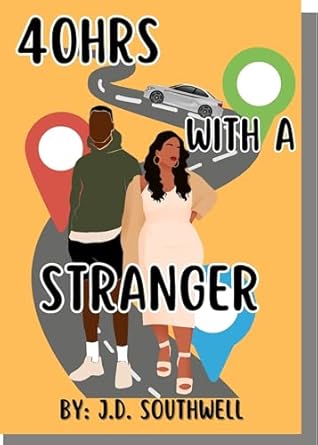 40hrs With A Stranger (Its A Vibe Book 1)