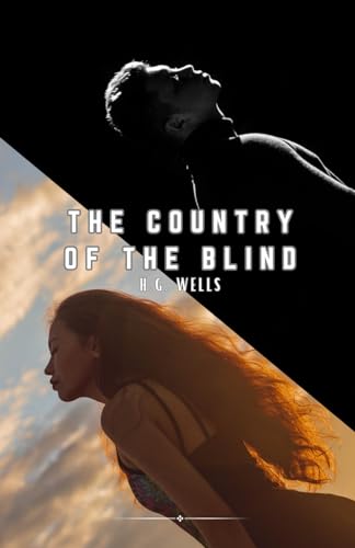 The Country of the Blind: Psychological Suspense Fiction