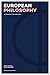 European Philosophy: A Historical Introduction