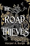 The Road Thieves The Road Thieves