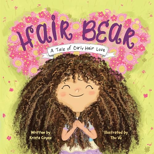 Hair Bear: A Tale of Curly Hair Love (Kindle Edition)