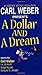 A Dollar And A Dream