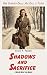 Shadows and Sacrifice by Kristi P. Powell