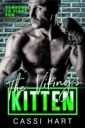 The Viking's Kitten (Someone to Fight For, #4)