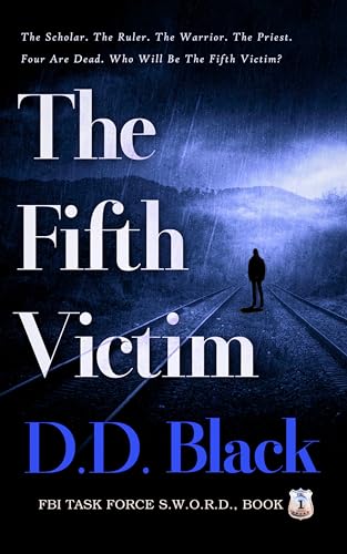 The Fifth Victim (FBI Task Force S.W.O.R.D. #1)