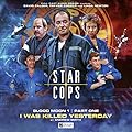 Star Cops: Blood Moon: I Was Killed Yesterday