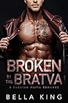 Broken by the Bratva