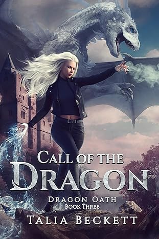 Call of the Dragon (Dragon Oath, #3)