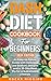Dash Diet Cookbook for Begi...