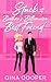 Stuck with My Brother's Billionaire Best Friend by Gina Cooper Stuck with My Brother's Billionaire Best Friend by Gina Cooper