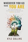 Wherever You Go T...