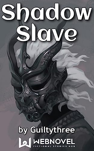 Shadow Slave: Book2 (Kindle Edition)