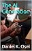 The AI Generation