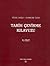 Tarih Çevirme Kılavuzu 5. Cilt by Yücel Dağlı
