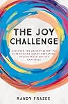 The Joy Challenge by Randy Frazee