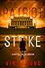 Patriot Strike (Zack Force,...