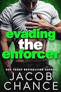Evading the Enforcer (Charleston Coyotes Hockey #5)