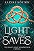The Light That Saves: A Companion Novella (The Half-Light Chronicles, #1.5)