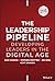 The Leadership Pipeline by Ram Charan