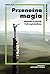 Przenośna magia. Historia książek i ich czytelników