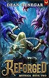 Reforged (Mythica, #2)