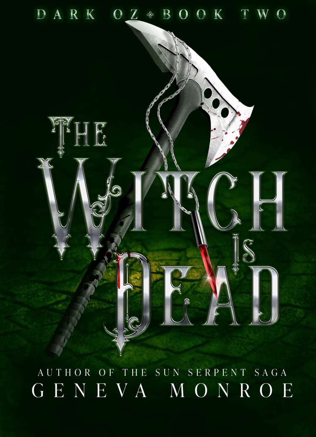 The Witch is Dead (Dark Oz, #2)