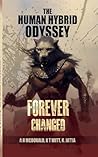 The Human Hybrid Odyssey - Vol 1 by Aaron McDonald