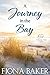A Journey in the Bay (Chasi...