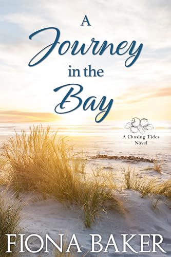 A Journey in the Bay (Chasing Tides #3)