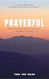Prayerful: How th...