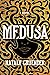 Medusa by Nataly Gruender