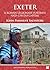 Exeter: A Roman Legionary Fortress and Civitas Capital (Archaeopress Roman Sites)