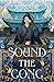 Sound the Gong (Kingdom of Three, #2)