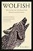 Canongate Books Wolfish The...
