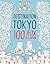 Destination Tokyo: 100 jeux...