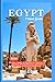 Egypt travel guide 2024: Di...