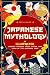 Japanese Mythology: An Illu...