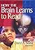 How the Brain Learns to Read