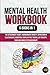 Mental Health Workbook by Emily Attached
