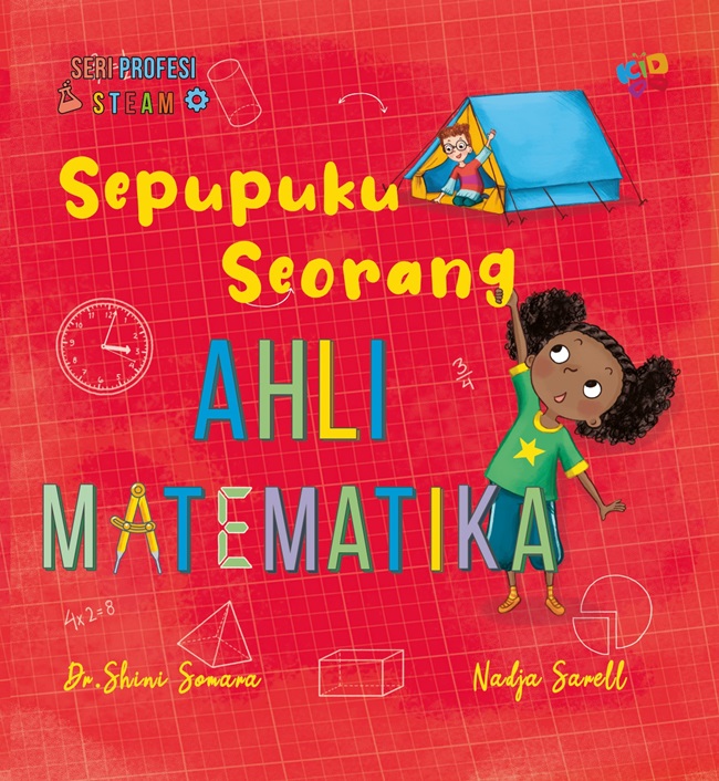 Seri Profesi STEAM: Sepupuku Seorang Ahli Matematika