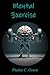 Mental 3xercise by Phatier C. Green