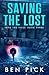 Saving the Lost: Into the Void: Book Three