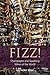 Fizz!: Champagne and Sparkling Wines of the World (The Classic Wine Library)