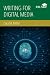 Writing for Digital Media