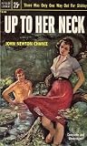 Up to Her Neck by John Newton Chance