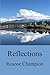 Reflections by Roscoe Champion